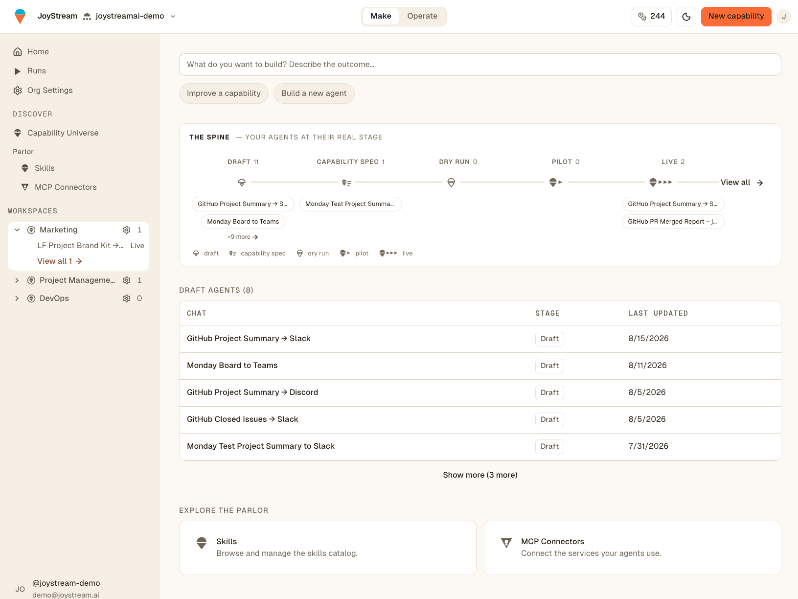 JoyStream in Make mode — the build prompt, the Spine (Draft → Capability Spec → Dry Run → Pilot → Live), the Draft Agents table, and the Parlor (Skills, MCP Connectors).
